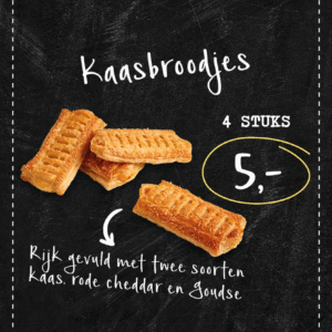 Kaasbroodjes 4 stuks 5 euro.