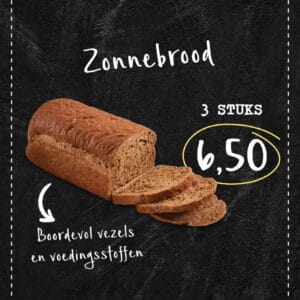 Zonnebrood 3 stuks 6,50.