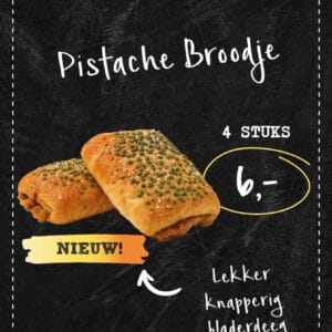 Pistache broodje 4 stuks 6 euro.